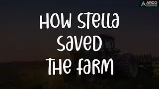 How Stella saved the farm