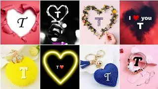 T name dp😍 || Whatsapp dp for girls ✨✨|| new dp 😍 2025 _beutifull style dp