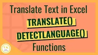 How to use the TRANSLATE and DETECTLANGUAGE Functions in Excel - Tutorial