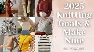 Setting 2025 Knitting Intentions 🧶 & My Make 9️⃣ Indie-dyed yarn, summer knits, and self-drafting