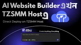 Bangladesh&rsquo;s First AI Website Builder 😱 | Build a Full Website in Minutes with TZSMM Twelve AI