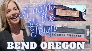 Downtown Bend Oregon: A Night on The Town! | Mollie Tennant - Bend Oregon Realtor