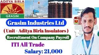 Grasim industries Ltd Recruitment 2026 | ITI All Trade Jobs | ITI Campus Placement | ITI hiring  |