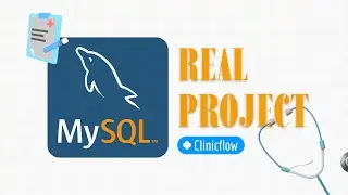 Learn MySQL from Scratch by Building a Real Clinic Appointment System | Full Course