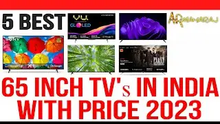 ✅ Top 5 Best 65 Inch TV's in India 2023 | 🔥🔥 65 Inch TV Price 2023 | 🔥🔥 Best 65 Inch 4k TV 2023