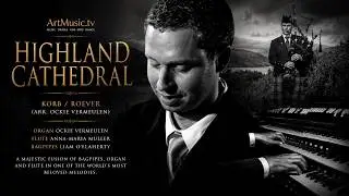 Highland Cathedral. Korb/Roever (Arr. Ockie Vemeulen)