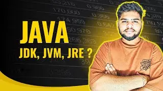 What is JDK, JVM, JRE java in 2025 | Java Development Kit, Compilation & Execution Process