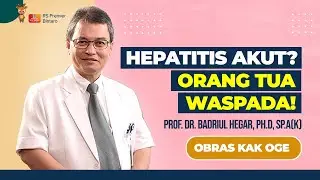Hepatitis Akut Mengintai Anak? Ini Faktanya...