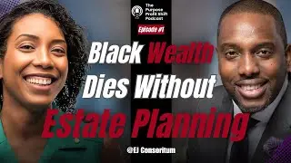 How Black Professionals Can Escape Capitalism and Build Wealth with Estate Planning - Rendel Solomon
