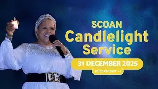 THE SCOAN CANDLELIGHT CROSSOVER SERVICE LIVE BROADCAST 31.12.2025