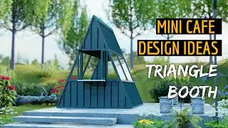 Triangle Booth Mini Cafe Design Ideas