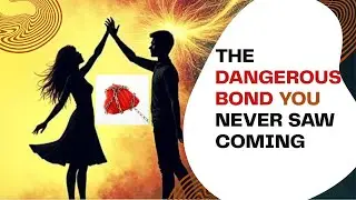 How Soul Ties Are Formed And How to Avoid the Wrong Ones