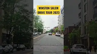 WINSTON SALEM NORTH CAROLINA DRIVE TOUR 🚗 😳