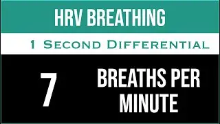 HRV Breathing | 7 Breaths Per Minute | 1 Second Differential