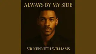 Always By My Side