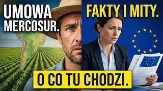 Czy Polska mogła zablokować umowę z Mercosur wcześniej? Fakty i mity. Wyjaśniam.