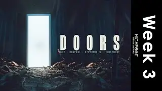 Doors — Week 3