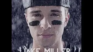 Jake Miller's Us Against Them FULL ALBUM