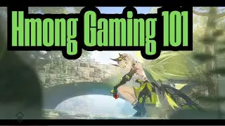 Duet Night Abyss | Phooj Ywg Lus Play Game | Hmong Gaming 101 😊