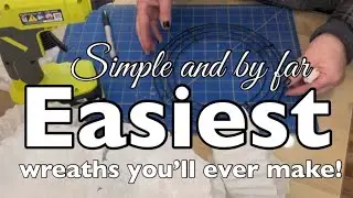 Simple and Easiest by Far, Wreaths You'll Ever Make