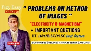 problems on Method of image charges in bengali