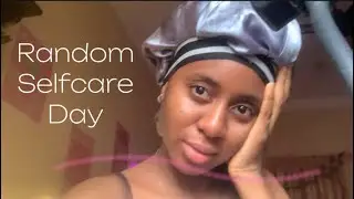 Random Selfcare day