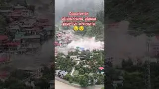 disaster in uttarakhand #disaster #viralvideo