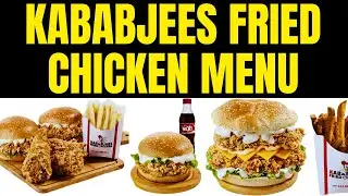 Kababjees Fried Chicken Menu With Prices 2024 | Finger Fries, Crispy Wings, Zenga Burger, etc