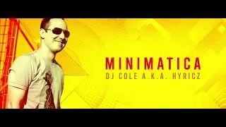 Minimatica 797 (With DJ Cole a.k.a. Hyricz) 24.05.2023