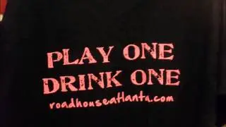 PLAY ONE  DRINK ONE with ROADHOUSE ATLANTA