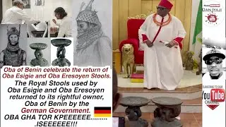 Oba of Benin celebrate the return of Oba Esigie and Oba Eresoyen Stools