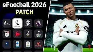 eFootball 2026 | First Patch Kits & Transfers of the 2025 26 season, New Scoreboard & More!