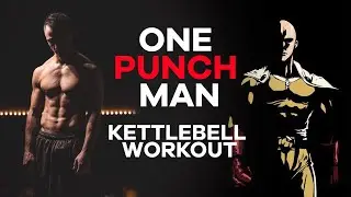 One Punch Man Kettlebell Workout