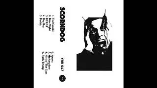 Scorn Dog - Slack Jaw