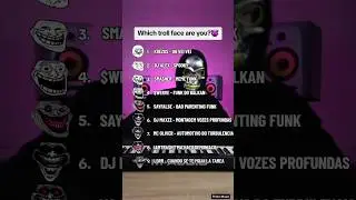 Which troll face are you?😈 #phonk #phonkmusic