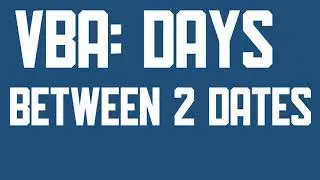 VBA Number of days between dates