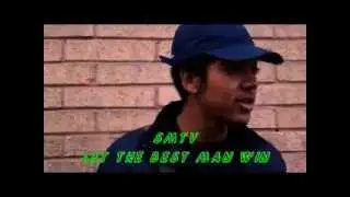 SMTV Let the best man win (Blitz Entry)