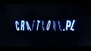 CraftCore.pl! IX poważna edycja trailer! Start piątek 24.02.2017 r. o 18:00!