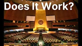 Why The U.N. Has NOT Done a Good Job of Preventing Conflict | War and Conflict
