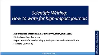 Scientific Writing: How to write for high-impact journals?