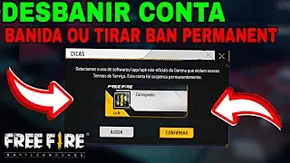 COMO DESBANIR CONTA NO FREE FIRE TIRAR O BAN PERMANENTE ATUALIZADO E RECUPERAR CONTA DEVOLTA