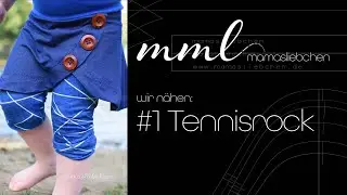 mamasliebchen - N&auml;hen f&uuml;r Anf&auml;nger #1 Tennisrock Anleitung