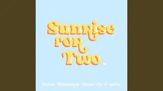 Sunrise for Two