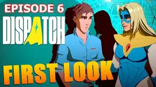 DISPATCH: Episodio 6 - Piezas m&oacute;viles - Jugabilidad