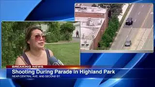 Wtiness says friends's sister shot at Highland Park parade