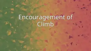 Encouragement of Climb