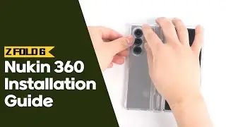 Z FOLD 6 Nukin 360 Installation Guide