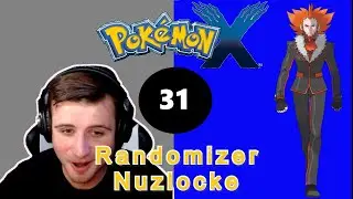 7th GYM AND LYSANDRE LABS | Pok&eacute;mon X Randomizer Nuzlocke Ep. 31