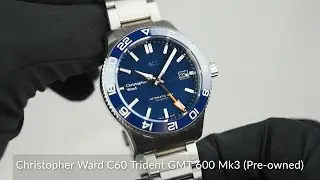 Christopher Ward C60 Trident GMT 600 Mk3 (Pre-owned)