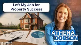 💼 How to Become a Property Investor & Replace Your Income in 1 Year with Athena Dobson